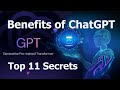 What are the benefits of chatgpt  top 11 secrets benefits of chatgpt