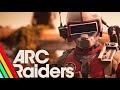 I Played ARC RAIDERS