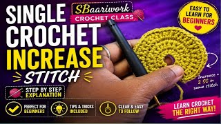 Free crochet class -7|| single crochet increase for beginners tamil SBaariwork #freeclass #crochet 