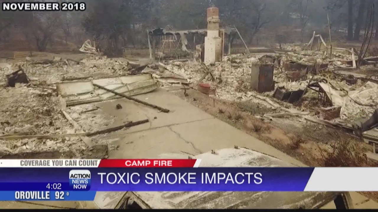New report reveals several toxins in smoke from Camp Fire YouTube