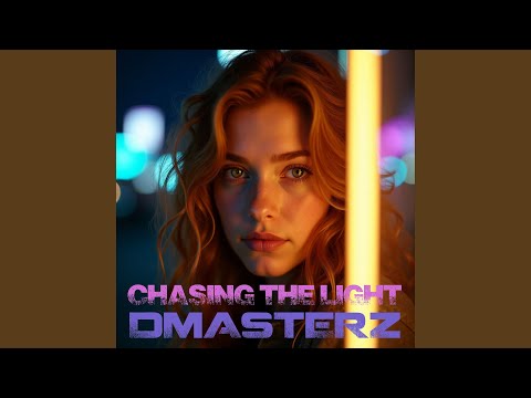 Chasing The Light (Original Mix)