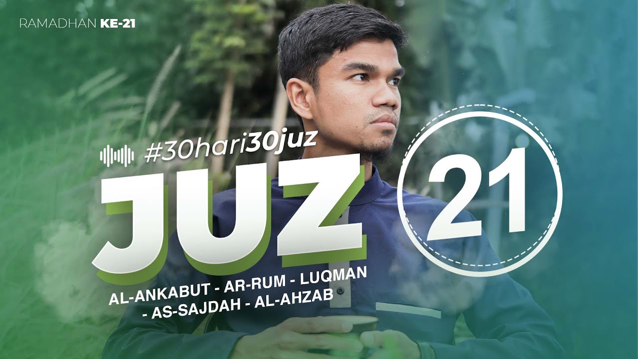 JUZ 21 - Muzammil Hasballah - YouTube