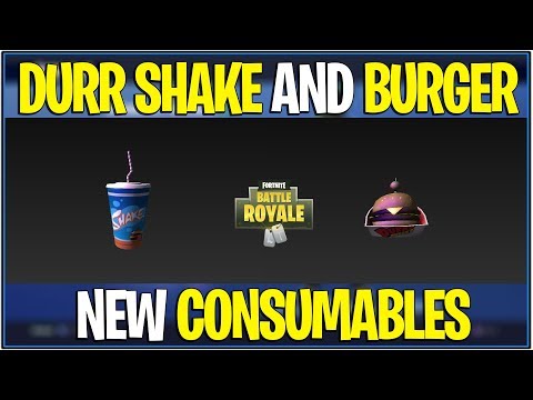 *new*-fortnite:-leaked-"durr-shake"-and-durr-burger"-consumables!-|-(data-mined)