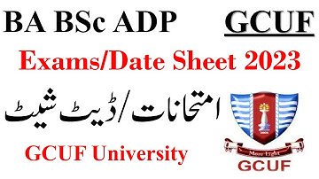 BA BSc ADP Annual 2023 Exams Date Sheet GCUF University | ADP Exams 2023 GCUF
