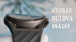 Обзор Bulova 98A162 Curv Chronograph / модель 2016 года - Видео от Tiktakmir - Мир японских часов