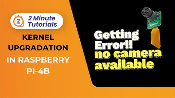 Kernel upgradation in Raspberry Pi | Fix the error: no camera available | Robu