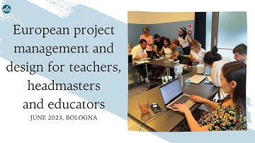 European project management and design for teachers, headmasters and educators - June 2023