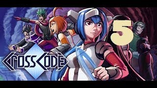 CrossCode | Episode 5 | The Grind Wealth
