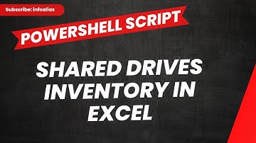 Shared drives inventory with Powershell script