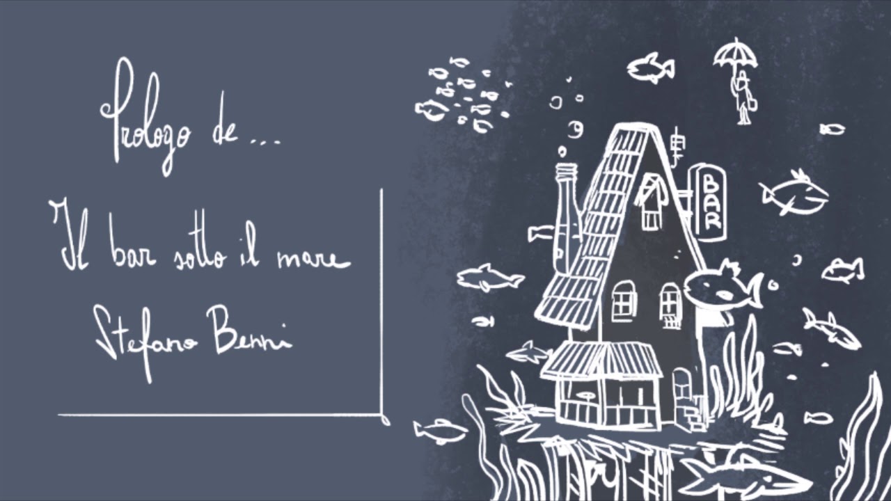 Prologo di Il bar sotto il mare di Stefano Benni - Audiolibro in