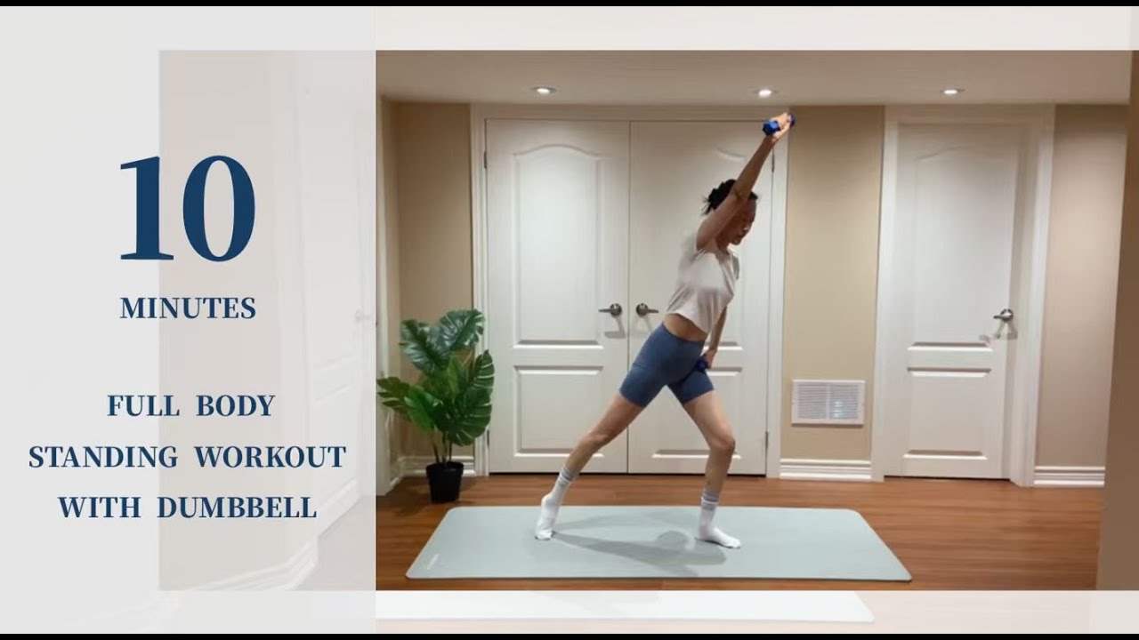 10 Min Standing Full Body workout with Dumbbell / gentle cardio, burn ...