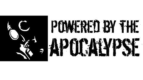 ★Powered by the Apocalypse - Introduction★