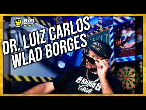 Rap Reage! Dr. Luiz Carlos Feat. Wlad Borges