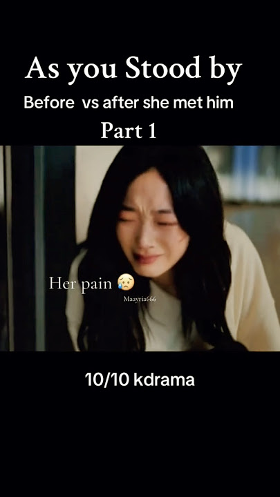 Eun-su & Hui-su  this sadness scene Part 1  #asyoustoodby l kamin #shorts #sad #status #kdrama