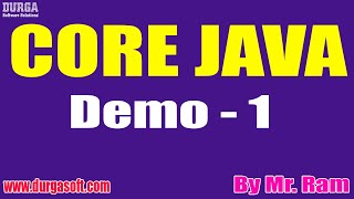 Celebrity CORE JAVA tutorials || Demo - 1 || by Mr. Ram On 24-05-2021 @7PM IST Wealth