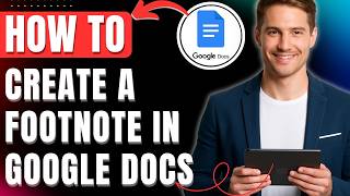 How to Create a Footnote in Google Docs Easily 2026