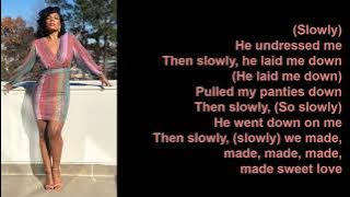 Slowly by Syleena Johnson (Lyrics)