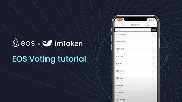 imToken 2.0 - EOS Voting Tutorial