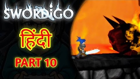 Swordigo - Gameplay Lava lake🌋!! | Part 10 (Android/iso)