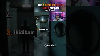 Top 3 Funniest Horror Game Moments! (watch till the end😹) #shorts