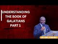 Understanding the book of galatians  part 1