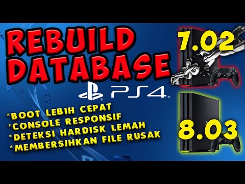 PERBEDAAN REBUILD DATABASE PS4 6.72/7.02 & 8.03 I GAME HILANG SETELAH REBUILD DATABASE, BENARKAH?