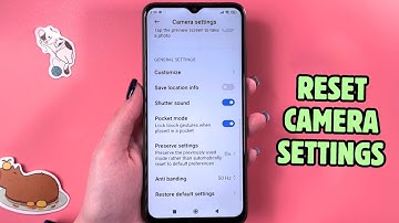 How to Reset Camera Settings on Xiaomi Redmi 10