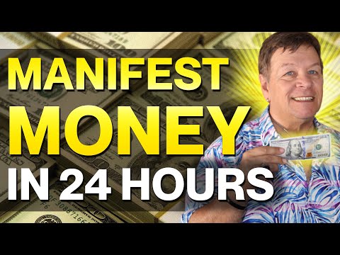 MANIFEST MONEY IN 24 HOURS OR LESS | Astonishing Results Law of Attraction