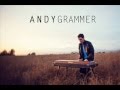 Andy Grammer - We Could Be Amazing