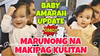 BABY AMARAH UPDATE | MARUNONG NG MAKIPAG KULITAN ANG MARENG MALIIT NATIN..