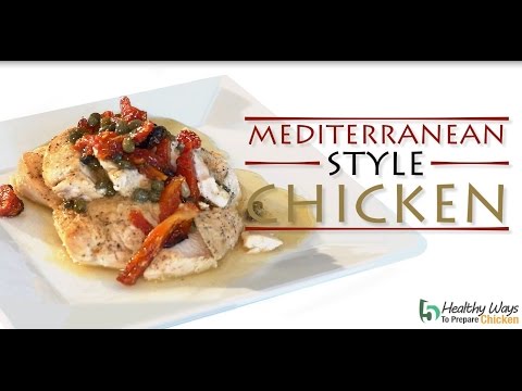 Mediterranean Style Chicken - Healthy Way to Prepare Chicken - BPI Sports