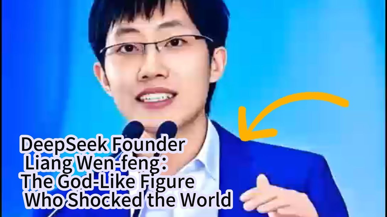 DeepSeek Founder Liang Wen feng：The God Like Figure Who Shocked the World