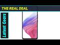 Samsung Galaxy A53 5G: Amazing 120Hz Screen and Unbeatable Renewed Value