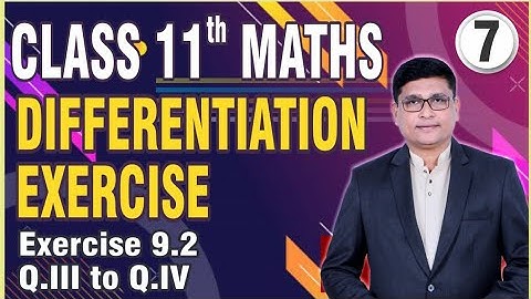 Differentiation Part 7 | Rules of Differentiation | Exercise 9.2 Q.III & Q.IV | Class 11th Maths II