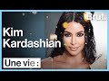 Une vie : Kim Kardashian