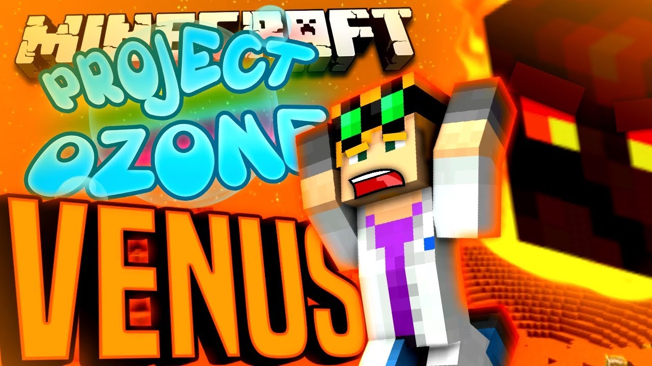 Minecraft VENUS Project Ozone 172 YouTube