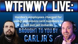 WTFIWWY Live - Brought To You By Carl Jr's - 10/16/23