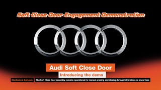 Audi Soft Close Door Introducing the demo screenshot 4