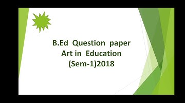 B.Ed 1st sem question paper Punjabi university|Art in Education b.ed