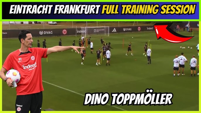 🎯Eintracht Frankfurt Full Training Session with Dino Toppmöller : Inside  Look!