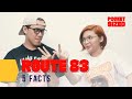 5 Facts With Route 83 | Pocket-Sized