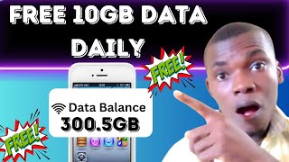 Get Free 10GB Data EveryDay in Nigeria Without Buying (All Network) MTN AIRTEL GLO 9MOBILE.