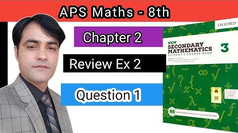 Review Ex NO 2, Q 1 I APS Math 8th I New Secondary Mathematics Book 3 I Geometrical Transformation