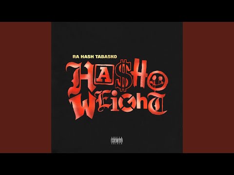 Ra Hash Tabasco - Holyshit