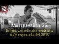 Roma: La película mexicana más esperada del 2018