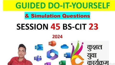 Guided Do-It-Yourself Session 45 || BS-CIT SESSION 23. #kyp #doityourself #bscit #youtube #computer