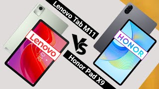 Lenovo Tab M11 VS Honor Pad X9 1080p