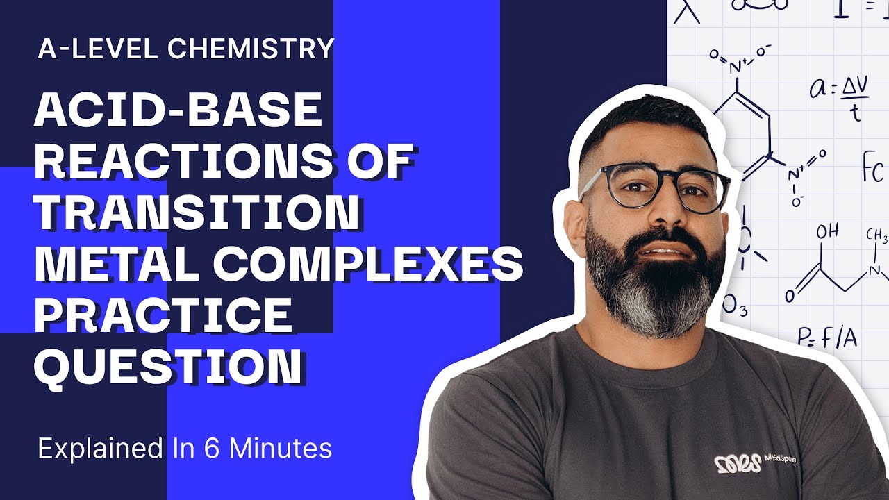 Acid-Base Reactions of Transition Metal Complexes Practice Question | A ...