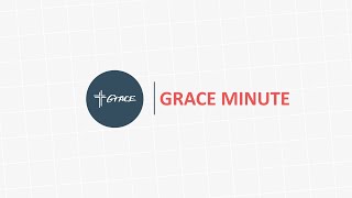 The Grace Minute -  January 23, 2026 Update