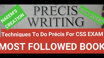 CSS PMS PRECIS WRITING TECHNIQUES || BEST RECOMMENDED  BOOKS || HOW TO DO PRACTICE OF PRÉCIS????